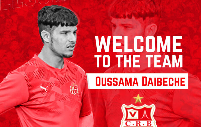 CR Belouizdad : Oussama Daïbeche première recrue